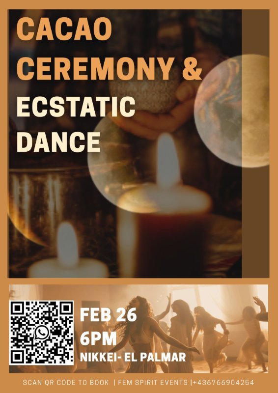 Cacao ceremony & ecstatic dance el palmar