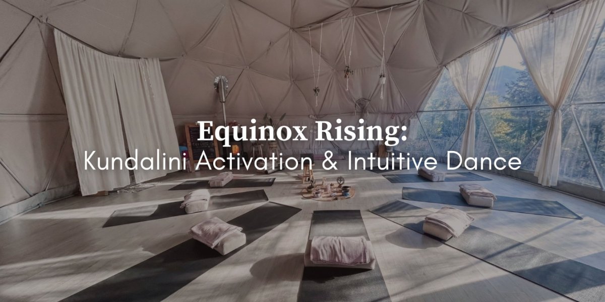 Equinox Rising: Kundalini Activation & Intuitive Dance