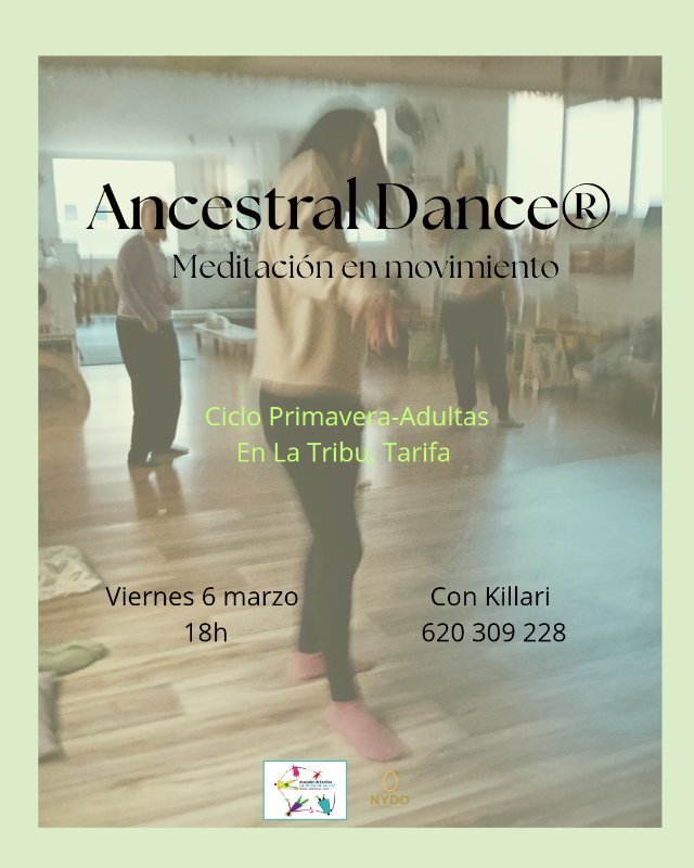 Ancestral Dance, meditación en movimiento